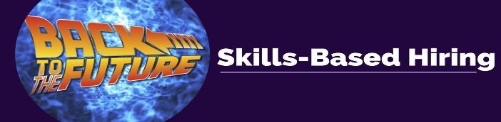 Skills Based Hiring